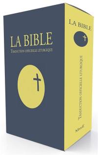 La Bible : traduction officielle liturgique