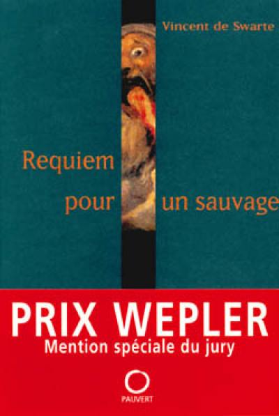 Requiem pour un sauvage