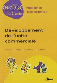 Développement de l'unité commerciale : BTS management des unités commerciales, 1re et 2e années