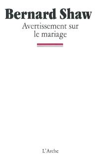 Avertissement sur le mariage