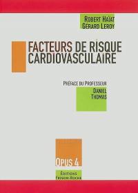 Facteurs de risque cardiovasculaire