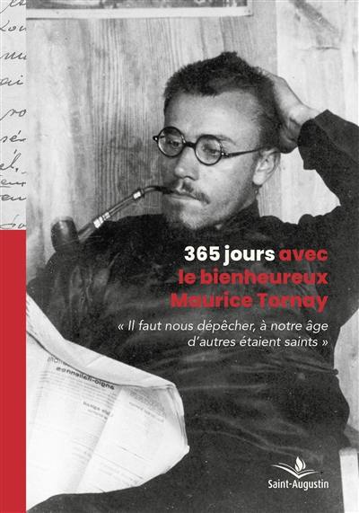 365 jours avec le bienheureux Maurice Tornay