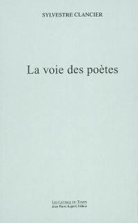 La voie des poètes