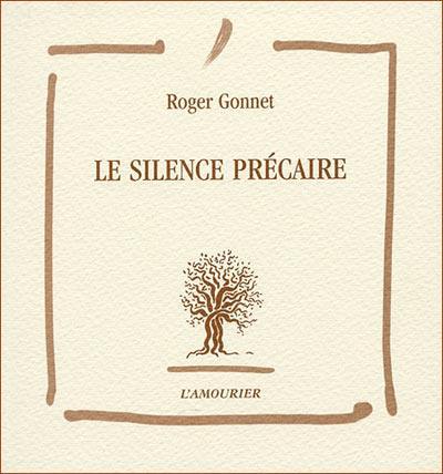 Le silence précaire