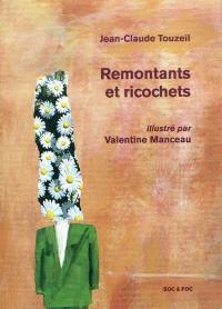 Remontants et ricochets