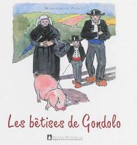 Les bêtises de Gondolo