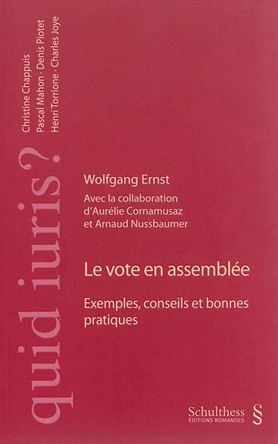 Le vote en assemblée : exemples, conseils et bonnes pratiques