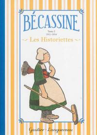 Bécassine : les historiettes. Vol. 3. 1911-1914