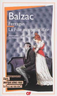 Histoire des Treize. Ferragus. La fille aux yeux d'or