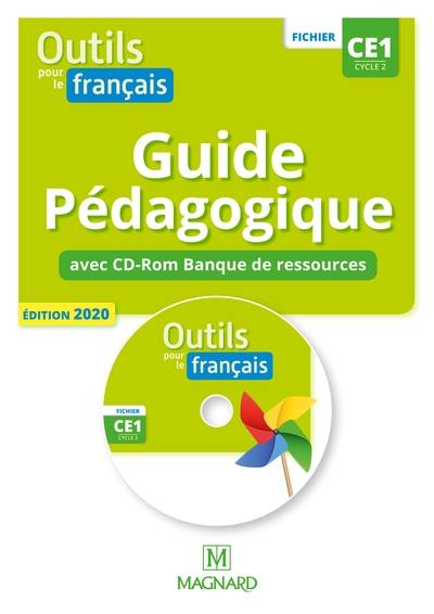 Outils pour le français CE1, cycle 2 : guide pédagogique avec CD-ROM banque de ressources