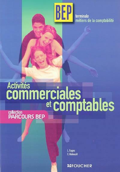 Activités commerciales et comptables BEP, terminale