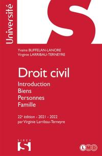 Droit civil : introduction, biens, personnes, famille