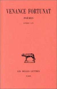 Poèmes. Vol. 1. Livres I-IV