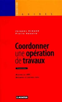 Coordonner une opération de travaux : missions de l'OPC, documents et contrats types