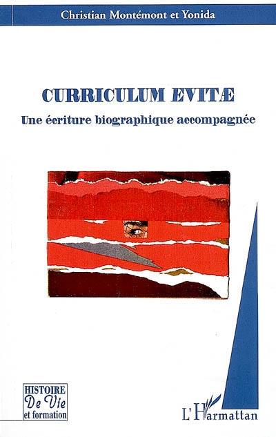 Curriculum evitae : une écriture biographique accompagnée