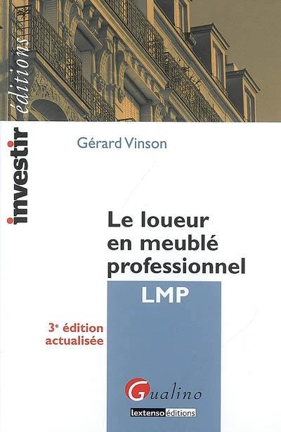 Le loueur en meublé professionnel, LMP