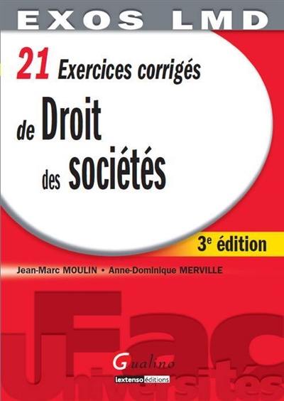 21 exercices corrigés de droit des sociétés