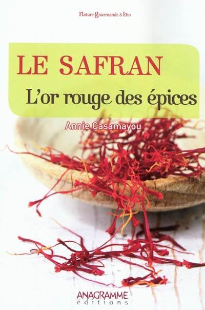 Le safran, l'or rouge des épices