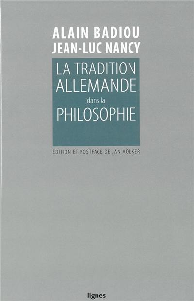 La tradition allemande dans la philosophie