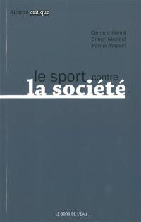 Le sport contre la société