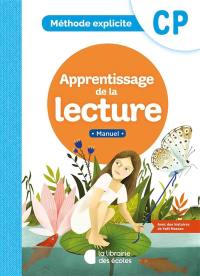 Apprentissage de la lecture, CP : méthode explicite : manuel