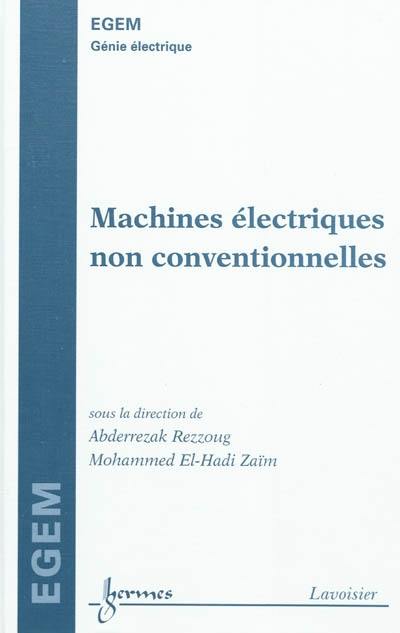 Machines électriques non conventionnelles