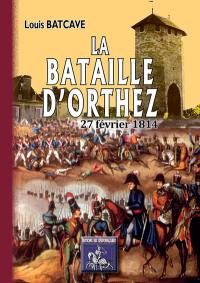 La bataille d'Orthez (27 février 1814)