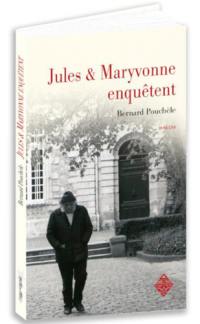 Jules & Maryvonne enquêtent