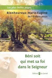 Béni soit qui met sa foi dans le Seigneur