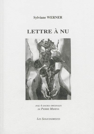 Soleils et cendre, n° 107-108. Lettre à nu