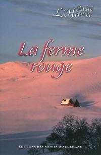 La ferme rouge