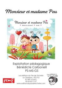 Monsieur et madame Pou : fichier multi niveaux maternelle : petite, moyenne et grande sections