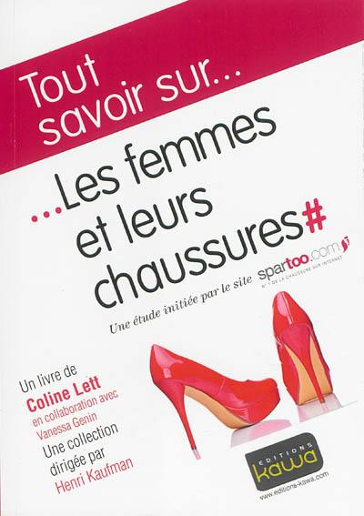 Les femmes et leurs chaussures !