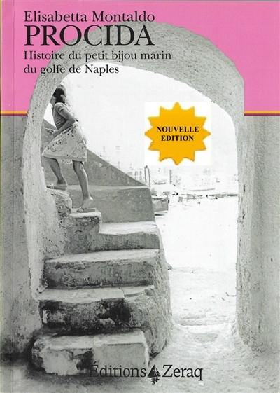 Procida : histoire du petit bijou marin du golfe de Naples