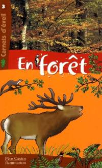 En forêt