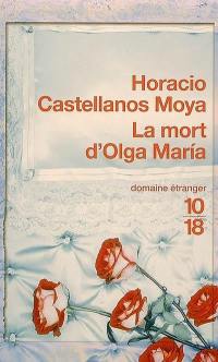 La mort d'Olga Maria