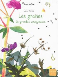 Les graines, de grandes voyageuses