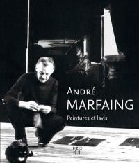 André Marfaing : peintures et lavis