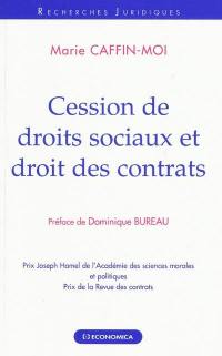 Cession de droits sociaux et droit des contrats