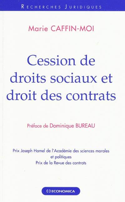 Cession de droits sociaux et droit des contrats