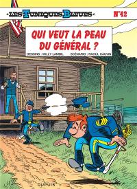 Les Tuniques bleues. Vol. 42. Qui veut la peau du général ?