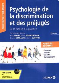 Psychologie de la discrimination et des préjugés : de la théorie à la pratique