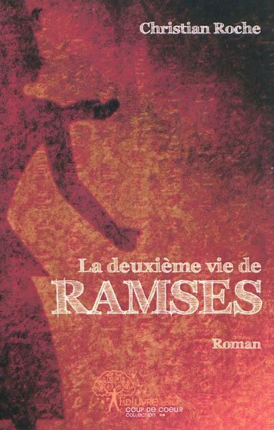 La deuxième vie de Ramsès