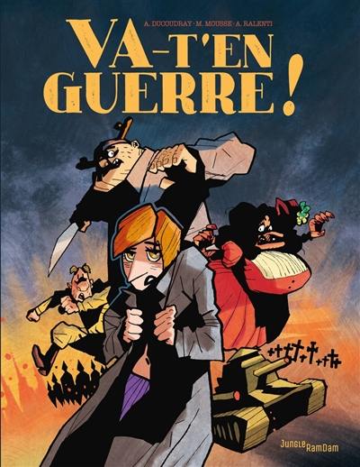 Va-t'en guerre !