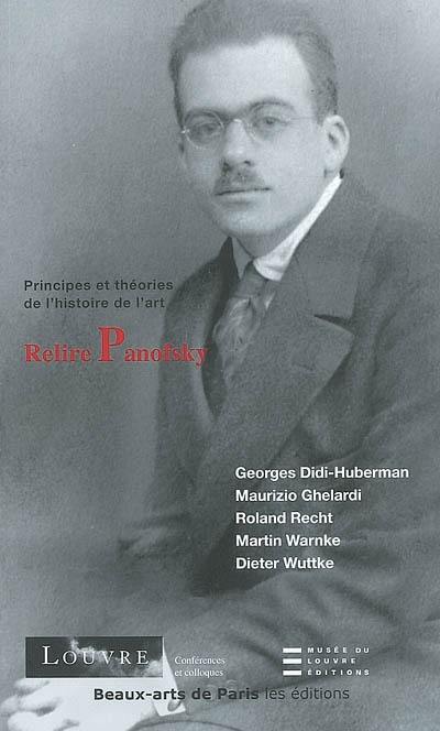 Relire Panofsky : cycle de conférences, du 19 novembre au 17 décembre 2001