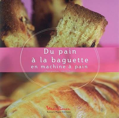 Du pain à la baguette en machine à pain