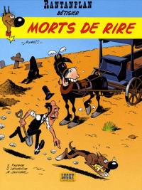 Rantanplan : bêtisier. Vol. 19. Morts de rire