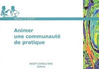 Animer une communauté de pratique