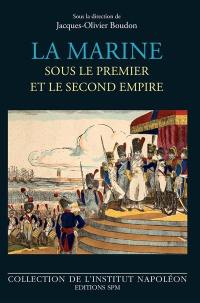 La marine sous le premier et le second Empire