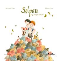 Selpan : songe d'un après-midi d'été